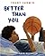 Better Than You by Trudy Ludwig (2011-09-13)