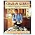 Graham Kerr's Creative Choices Cookbook (Hardcover)