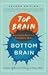 Top Brain, Bottom Brain: Harnessing the Power of the Four Cognitive Modes