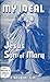 MY IDEAL, JESUS SON OF MARY
