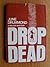 Drop Dead