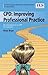 CPD: Improving Professional Practice: an Introduction to Continuing Professional Development (Continuing Professional Development in Education: A Scottish Approach) by Brian Boyd (2005-05-27)