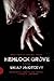 Hemlock Grove by Brian McGreevy