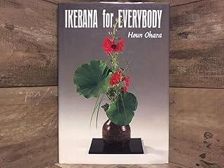 Ikebana for Everybody