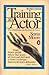 Training an Actor: The Stanislavski System in Class (A Penguin Handbook)