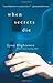When Secrets Die by Lynn Hightower (2005-09-27)