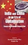 India and China in an Era of Globalisation