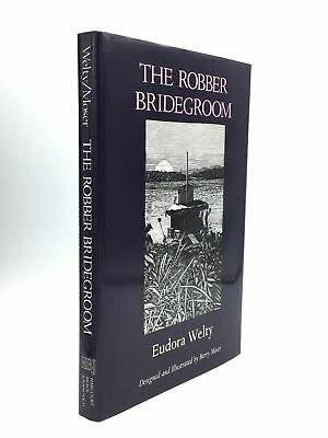 THE ROBBER BRIDEGROOM Signed 1st Edition 1987