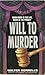 Will to Murder by Walter Sorrells (1996-08-01)