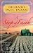 A Step of Faith by Richard Paul Evans A Step of Faith by Richard Paul Evans