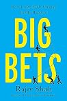 Big Bets Big Bets
