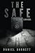 The Safe by Daniel Barnett ...