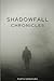 Shadowfall Chronicles