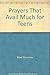Prayers That Avail Much for Teens (1995-11-03)
