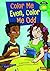 Color Me Even, Color Me Odd (Read-it! Readers. Green Level)