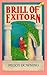 Brill of Exitorn (Pennant) by Peggy Downing (1994-09-03)
