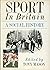 Sport in Britain: A Social History