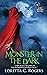 Monster in the Dark by Loretta C Rogers