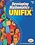Developing Mathematics with Unifix, Grades K-3: Written by Paul Swan, 2006 Edition, Publisher: Didax Educational Resources [Paperback]