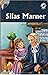 Silas Manner