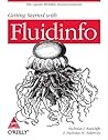 Getting Started with Fluidinfo Getting Started with Fluidinfo