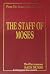 The Staff Of Moses (Asayi Musa)
