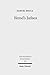 Herod's Judaea: A Mediterranean State in the Classical World (Texts and Studies in Ancient Judaism, 122) by Rocca, Samuel (2008) Hardcover