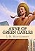 Anne of Green Gables by L.M. Montgomery (2015-06-21)