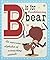 B is for Breakdancing Bear by Stuart Lynch (2014-09-01)