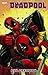 Deadpool - Volume 10: Evil Deadpool 1st (first) Edition by Way, Daniel [2012]