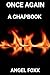 Once Again: A Chapbook