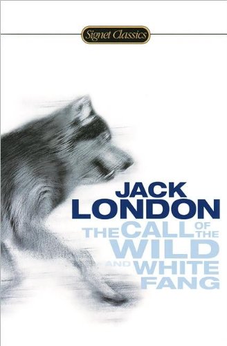 The Call of the Wild and White Fang