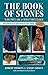 The Book of Stones: Who The...