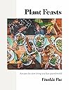 Plant Feasts: Rec...