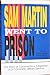 Sam Martin Whent to Prison: The Story of Conscientious Objection and Canadian Military Service