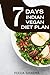 7-Day Indian Vegan Diet Plan: Plant-Based Meals & Recipes for Healthy Living
