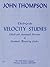 VELOCITY STUDIES THIRD GRADE PIANO by Thompson, John (2005) Paperback