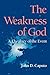 The Weakness of God: A Theology of the Event by John D. Caputo (April 27,2006)