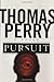 Pursuit by Thomas Perry (2001-12-06)