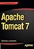 Apache Tomcat 7 by Aleksa Vukotic (2011-09-28)