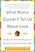 What Mama Couldn't Tell Us About Love: Healing the Emotional Legacy of Racism by Celebrating Our Light Paperback September 16, 2014