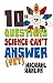 10 Questions Science Can't Answer (Yet): A Guide to Science's Greatest Mysteries (Macmillan Science) by M. Hanlon (2010-02-16)