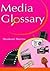 Media Glossary