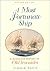 A Most Fortunate Ship: A Narrative History of Old Ironsides, Revised Edition by Tyrone G. Martin (2003-04-07)
