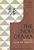 The Noh Drama; Ten Plays fr...