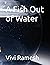 A Fish Out of Water