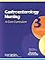 Gastroenterology Nursing: A Core Curriculum