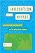 Innovation for the Masses: How to Share the Benefits of the High-Tech Economy