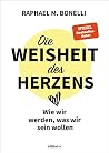 Die Weisheit des ...