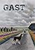 Gast by Carol Swain (2014-08-17)
